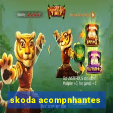 skoda acompnhantes